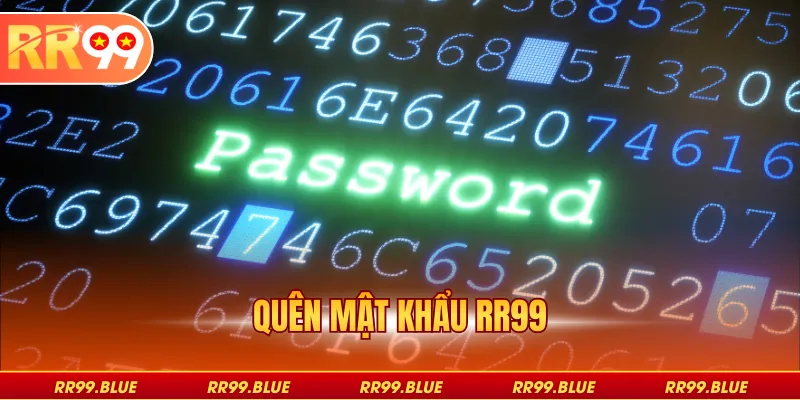 Quên mật khẩu RR99